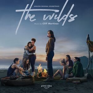 Cliff Martinez - The Wilds (Music From The Amazon Original Series)  LP LP